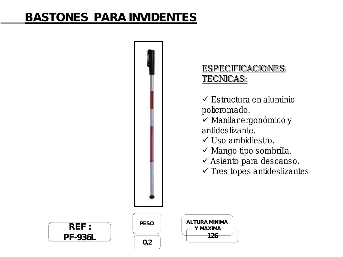 Bastón para Invidentes PF-936L