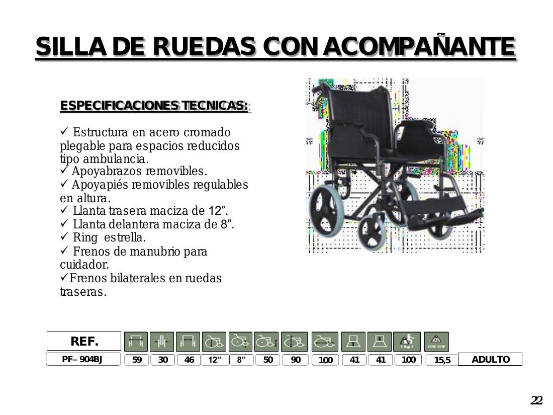 Silla de Ruedas con Acompañante PF-904BJ