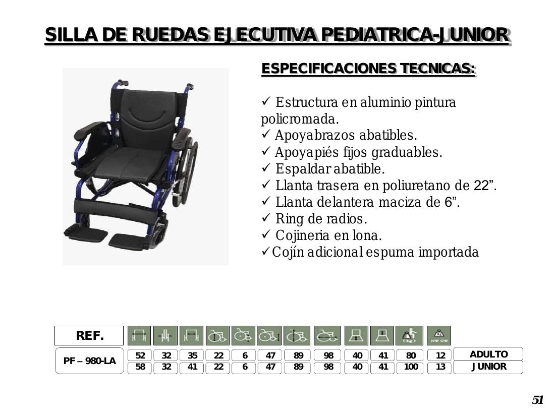Silla de Ruedas Ejecutiva Pediátrica / Junior PF-980-LA