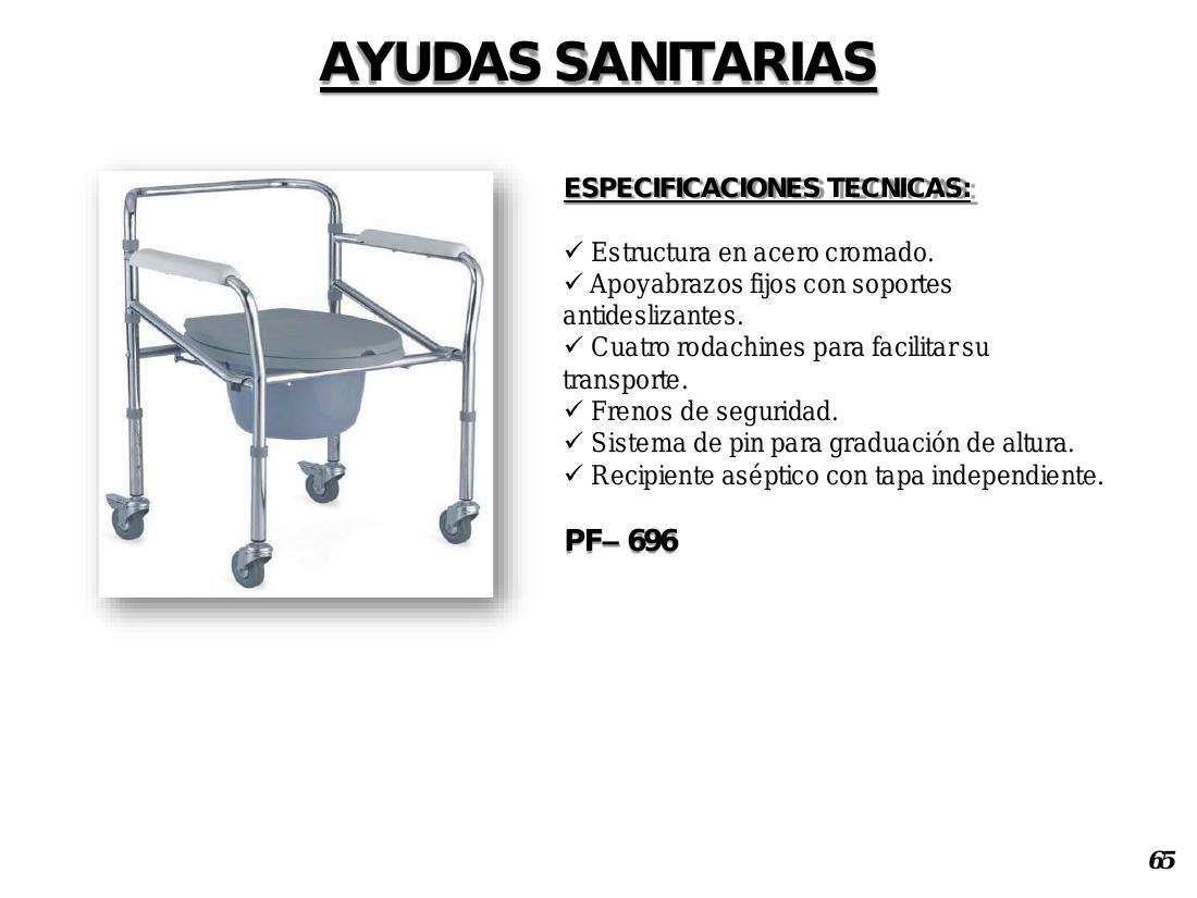Silla Sanitaria con Ruedas PF-696